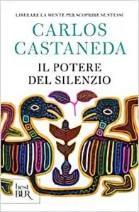 silenzio interiore carlos castaneda